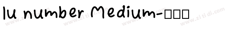 lu number Medium字体转换